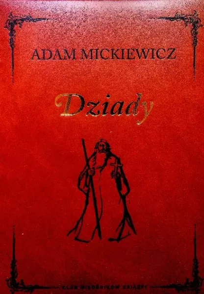 Dziady część 1 do 4 zdjęcie 1