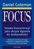 FOCUS. Sztuka koncentracji jako ukryte dążenie do doskonałości