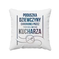 Poduszka dziewczyny chronionej przez troskliwego kucharza