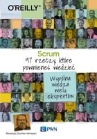 Scrum. 97 rzeczy, które powinieneś wiedzieć Verheyen Gunther