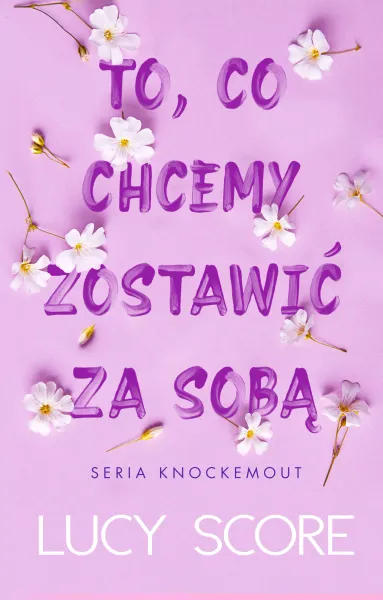 To, co chcemy zostawić za sobą zdjęcie 1