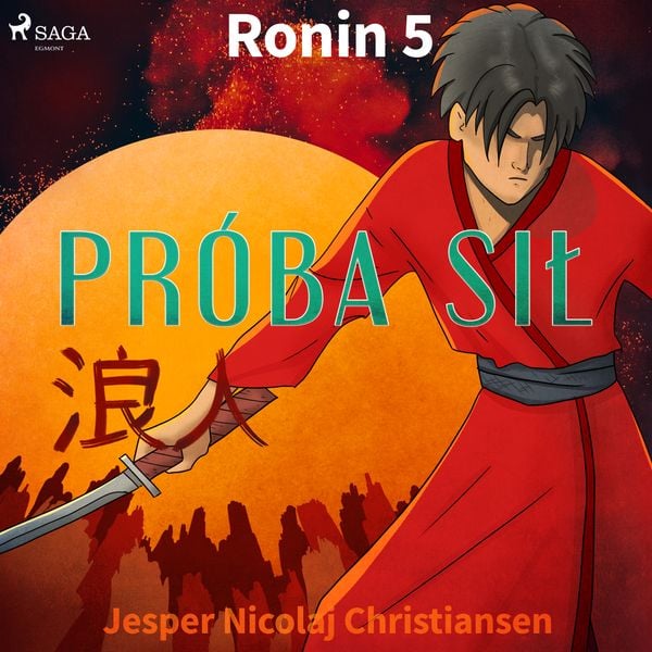 (mp3) Ronin 5 - Próba sił zdjęcie 1