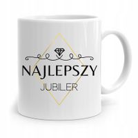 Dla Jubilera Kubek Na Prezent Najlepszy Jubiler Z Nadrukiem Ze Zdjęciem