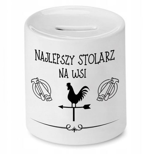 Skarbonka Prezent Dla Stolarza Najlepszy Na Wsi Z Nadrukiem Ze Zdjęciem na Arena.pl