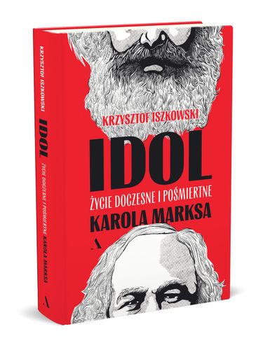 Idol. Życie doczesne i pośmiertne Karola Marksa na Arena.pl