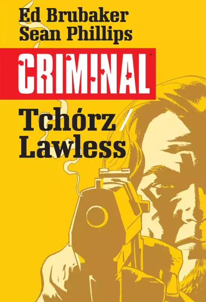 Criminal. Tom 1. Tchórz/Lawless zdjęcie 1