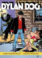 Dylan Dog 16. Kuba Rozpruwacz / Ludzka maszyna