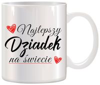 KUBEK Z NADRUKIEM ŚMIESZNY PREZENT DZIEŃ DZIADKA URODZINY IMIENINY DZIADEK