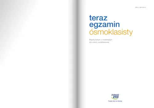 Teraz egzamin ósmoklasisty. Matematyka. Repetytorium. Egzaminy od 2025 r. na Arena.pl