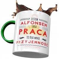 Kubek Zielony Dla Alfonsa Jestem Alfonsem Prezent Z Nadrukiem Ze Zdjęciem