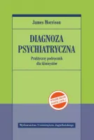 Diagnoza psychiatryczna (wyd.2, zgodne z DSM-5)