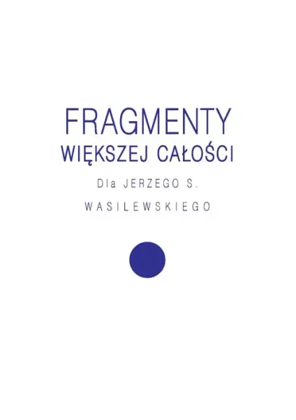 Fragmenty większej całości zdjęcie 1