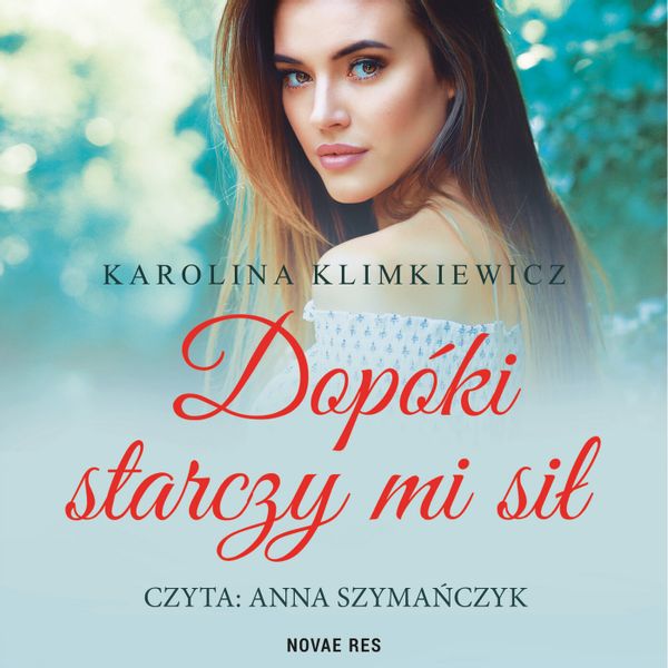 (mp3) Dopóki starczy mi sił zdjęcie 1