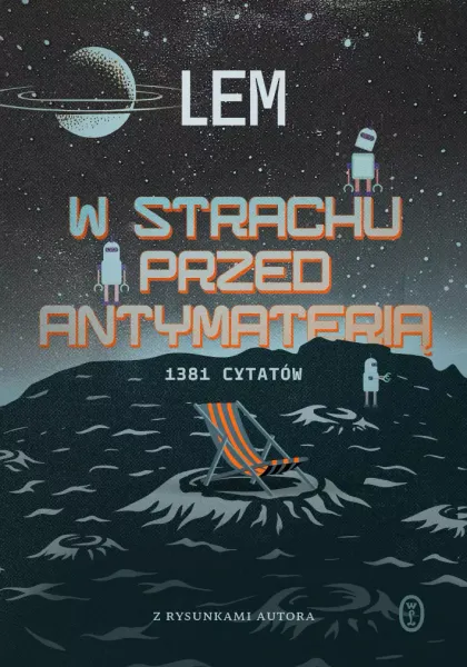 W strachu przed antymaterią. 1381 cytatów zdjęcie 1