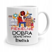 Kubek Prezent Dla Sekretarki Piekielnie Dobra Z Nadrukiem Ze Zdjęciem