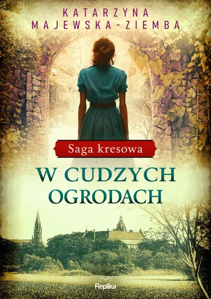 W cudzych ogrodach zdjęcie 1