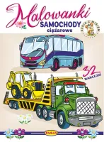 Samochody Ciężarowe. Malowanki - Seria Z Misiem