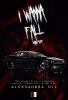 Die Tom 2 I Wanna Fall. Dark Side