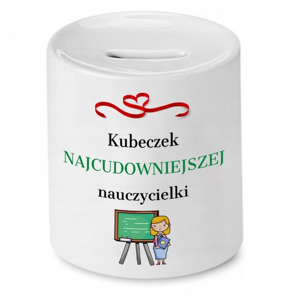 Skarbonka Na Dzień Nauczyciela Najducowniejszej Z Nadrukiem Ze Zdjęciem zdjęcie 1