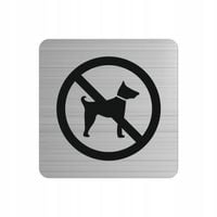 TABLICZKA tablica nierdzewna Z GRAWEREM zakaz wprowadzania psów piktogram