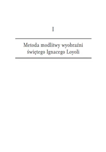 Modlitwa wyobraźni. Droga do głębszego poznania Boga na Arena.pl