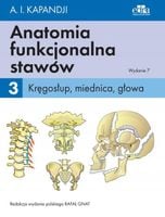 Anatomia funkcjonalna stawów Kręgosłup Tom 3