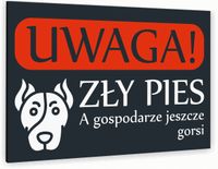 Tabliczka znak informacyjny 40x30 Antracyt UWAGA ZŁY PIES Dibond NADRUK UV