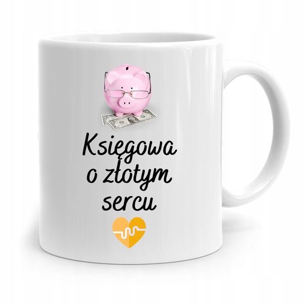 Kubek Księgowej Księgowego Księgowa O Złotym Sercu Z Nadrukiem Ze Zdjęciem zdjęcie 1