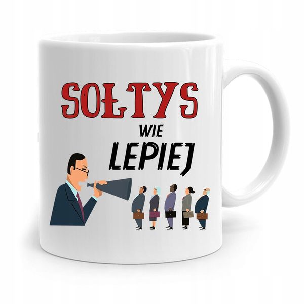 Dla Sołtysa Kubek Sołtys Wie Lepiej Prezent Z Nadrukiem Ze Zdjęciem zdjęcie 1