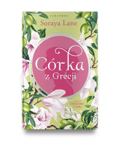 Utracone córki. Tom 3. Córka z Grecji na Arena.pl