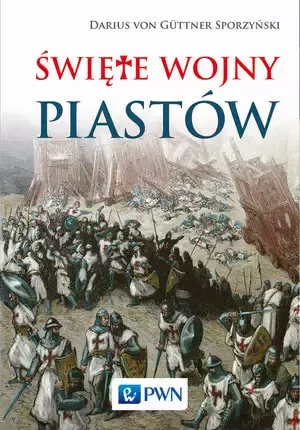 Święte wojny Piastów zdjęcie 1