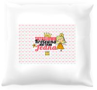 Poduszka - Tatusiowa królewna