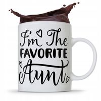 Kubek Prezent Dla Cioci Ciotki The Favorite Aunt Z Nadrukiem Ze Zdjęciem