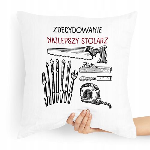 Poduszka Prezent Dla Najlepszego Stolarza Majstra Z Nadrukiem Ze Zdjęciem na Arena.pl