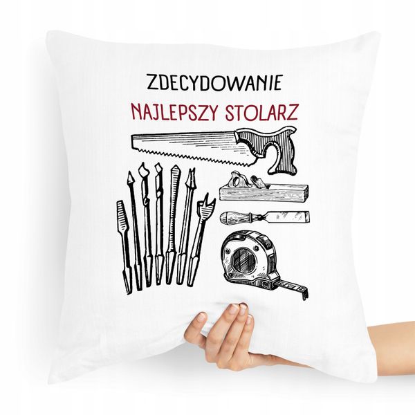 Poduszka Prezent Dla Najlepszego Stolarza Majstra Z Nadrukiem Ze Zdjęciem zdjęcie 1