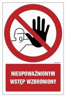 Nieupoważnionym Wstęp Wzbroniony – 150X225 Mm Naklejka Samoprzylepna