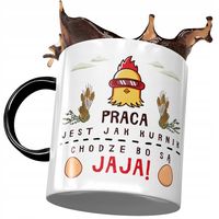 Kubek Czarny Śmieszny Praca Jest Jak Kurnik Z Nadrukiem Ze Zdjęciem