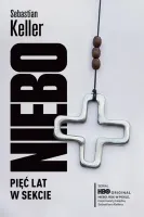 Niebo. Pięć lat w sekcie