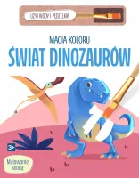 Magia Koloru. Świat Dinozaurów. Malowanie Wodą