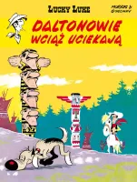 Lucky Luke. Tom 23. Daltonowie wciąż uciekają