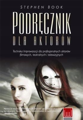Podręcznik dla aktorów na Arena.pl