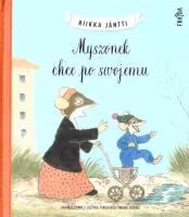 Myszonek Chce Po Swojemu