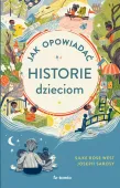 Jak opowiadać historie dzieciom