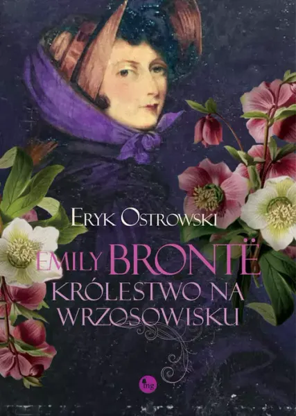 Emily Bronte. Królestwo na wrzosowisku zdjęcie 1