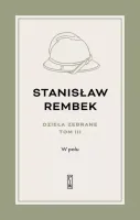 Dzieła Zebrane. Tom 3. W Polu. Opowieść