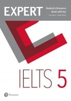 Expert IELTS band 5 Students' Resource Book with Key Louis Rogers