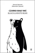 Czarno-biały miś / Black & White Bear