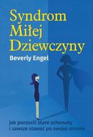 Syndrom Miłej Dziewczyny - Beverly Engel