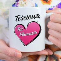 Kubek z nadrukiem - Teściowa Też Mamusia