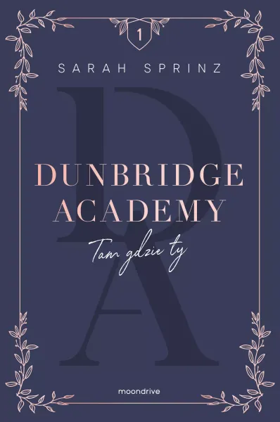 Dunbridge Academy. Tam gdzie ty zdjęcie 1